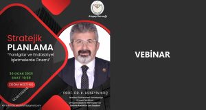 İŞLETMELERDE STRATEJİK PLANLAMA – PROF DR. K. HÜSEYİN KOÇ ANLATIYOR